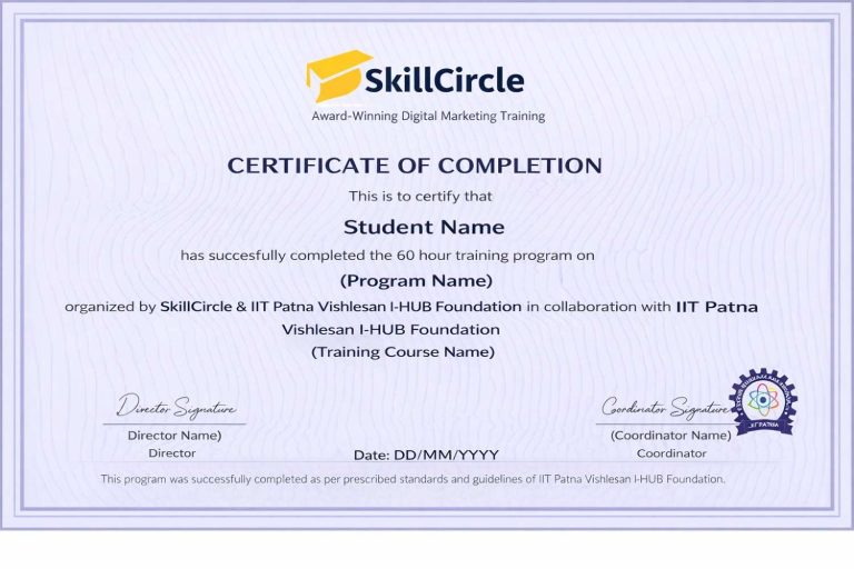 Sample certificate of completion from SkillCircle and IIT Patna Vishleshan I-HUB Foundation